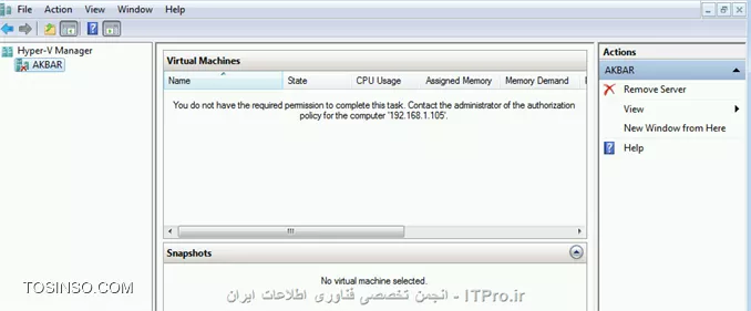 با سلام
بروی ویندوز 8 hyper-v نصب کردم وماشین های مجازی بروی آن ساختم حال می خوام از طریق ویندوز 7 از طریق کنسول hyper-v manager به hyper-v server متصل بشم هنگامی که ip hyper-server را وارد می کنم داخل کنسول پیغام شکل زیر را میده
||http://tosinso.com/files/get/4827a66c-9c8e-4aba-89b8-a13cc2173a0e||