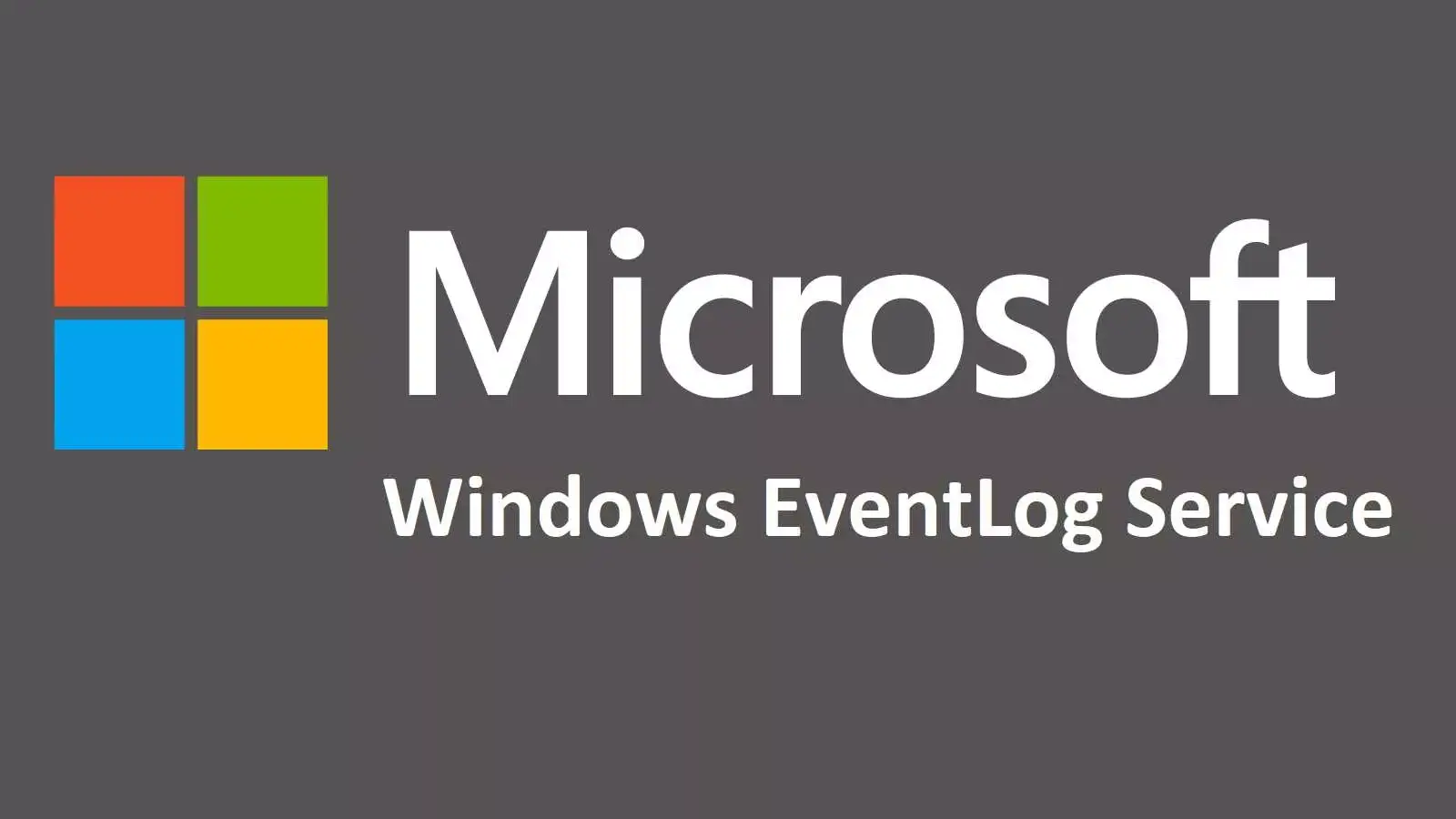 سرویس Windows Event Log چیست؟ بررسی مکانیزم کاری EventLog