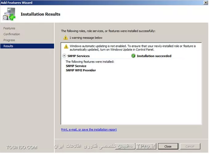 تصویر پنجم کامل شدن فرآیند نصب سرویس SNMP Services  روی ویندوز سرور 2008