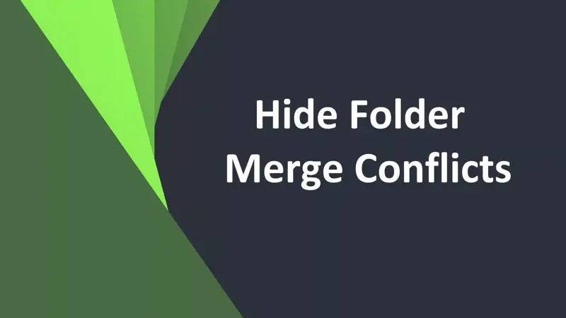 معرفی کاربرد گزینه Hide Folder Merge Conflicts در Folder Options