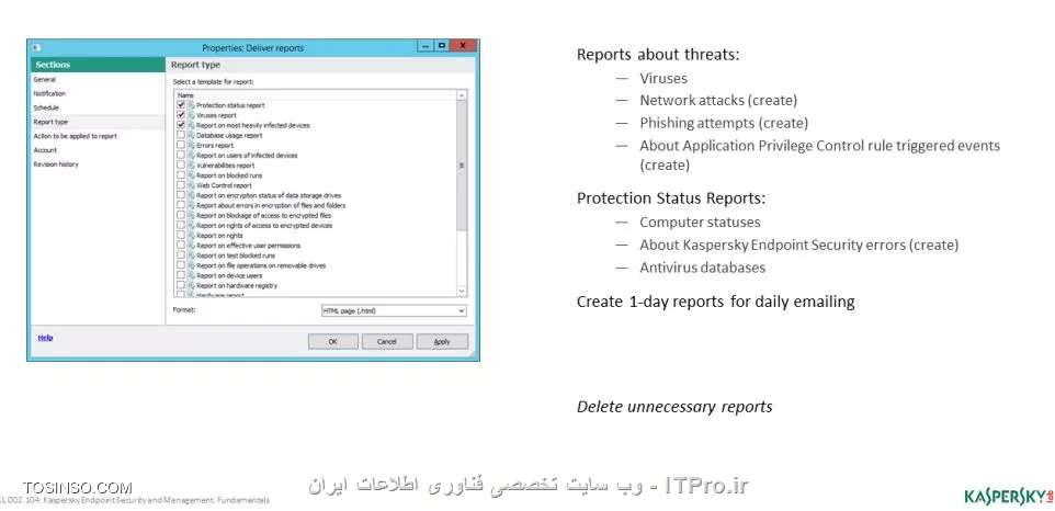 !! حفظ امنیت در کسپرسکی سرور 10
در این بخش به پارامتر های حفظ امنیت و یکپارچگی حریم امنیتی کسپرسکی سرور 10 بحث خواهیم کرد :

- به صورت روزانه ( محدود سازی تهدیدات ، اطمینان از کار کردن حفاظ های امنیتی برای کلاینت ها ) 

- روزانه / هفتگی ( اطمینان از بروزبودن کلاینت ها ، اتصال داشتن به KSN )

- ماهیانه ( بهینه سازی دیتا بیس کسپرسکی سرور ، بک آپ گیری و اطمینان از کار کردن بک آپ خودکار کسپرسکی سرور )

- سه ماهه ( چک کردن بروزرسانی برنامه ها و نصب آنها )

- سالیانه ( بروز کردن لایسنس ، نصب سرویس پک )

- هر 2-3 سال ( نصب نسخه جدید )

||https://tosinso.com/files/get/a00ea24c-dea7-412c-98da-600801a14a99||

- ارسال گزارشات به ایمیل 

در کسپرسکی سرور می توان تنظیمات ارسال گزارشات به ایمیل مدیر شبکه را انجام داد ، برای تنظیم :

1- روی تب Report در بخش Administration Server و بر روی دکمه Configure report delivery کلیک کنید 

2- برای ساخت Task وارد بخش Task ها شده و گزینه Create Task را بزنید و نام این تسک را Report type بگذارید 

3- حالا می توانید پارامتر های تسک و فرمت آن را انتخاب کنید ( Html - xml - pdf ) 

4- می توانید بر روی Schedule تسک ( در پراپرتیس هر تسک ) رفته و زمان ارسال گزارشات که پیش فرض روی ساعت 8 صبح تنظیم شده را تنظیم کنید 

||https://tosinso.com/files/get/4d3ca61b-8677-4667-88bb-c32b7529b923||

- سفارشی سازی گزارشات 

شکل زیر نمایی از ساخت یک گزارش یک روزه را نشان می دهد :

||https://tosinso.com/files/get/911f278b-f1e7-4339-b62b-dab367ff8455||

- گزارش گیری های فیشینگ 

مراحل ایجاد گزارش فیشینگ را می توانید در شکل زیر ببینید :

||https://tosinso.com/files/get/0302f9da-cf70-475e-bef6-9b77357a67c6||

- ارسال گزارشات به ایمیل که در کنسول مدیریتی مشاهده نمی شوند 

شکل زیر مراحل ایجاد گزارشی که در کنسول مدیریتی دیده نمی شود را نشان می دهد :

||https://tosinso.com/files/get/6506dbf1-49c8-4eea-8d98-91cfaa178f7a||

- تغییر آدرس ایمیل 

مراحل تغییر آدرس ایمیل سرور مدیر شبکه برای دریافت گزارشات به صورت زیر است :

||https://tosinso.com/files/get/a68cb4a5-e5d2-46d3-9345-2040d3f274e5||

نویسنده : سید احمد توسلی
منبع : |جزیره امنیت اطلاعات و ارتباطات وب سایت توسینسو::https://tosinso.com/security|
هرگونه نشر و کپی برداری بدون ذکر منبع و نام نویسنده دارای اشکال اخلاقی است

