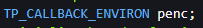 Defining a variable of type TP_CALLBACK_ENVIRON