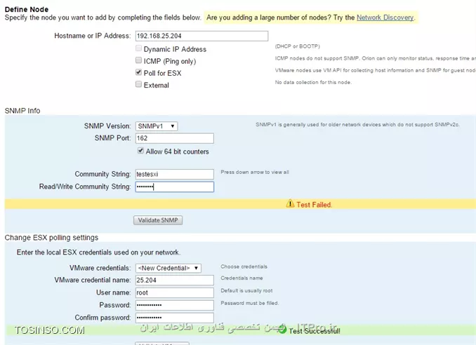 تنظیمات Snmp سرور Esxi را انجام دادم ولی در Solarwinds نمی توانم Esxi  را add کنم
||http://tosinso.com/files/get/50f5546c-2b80-4c95-9682-d83e4700cd37||

فقط در حالت icmp اد میشه ، ماژول خاصی باید نصب بشه؟