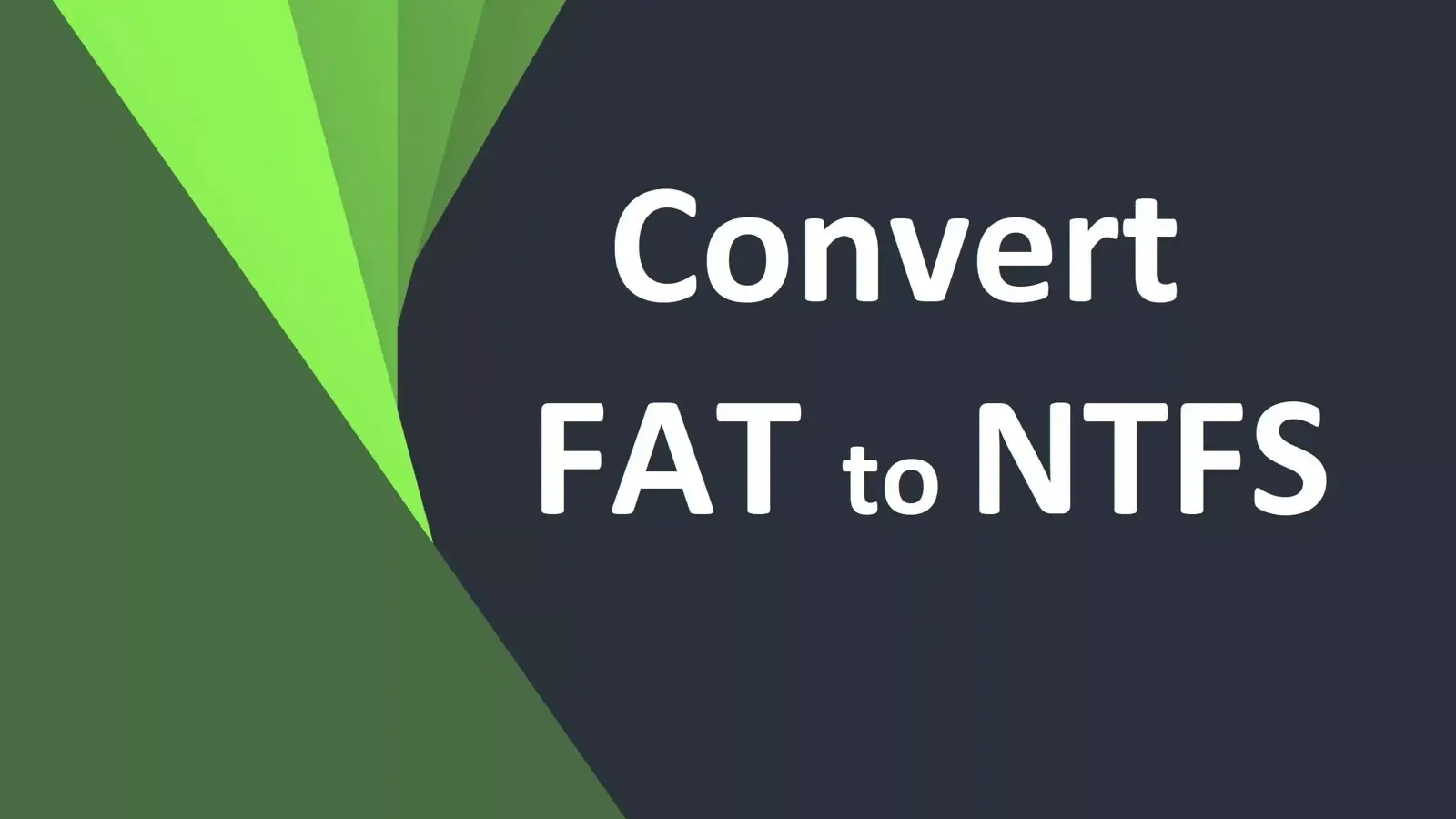 آموزش تبدیل FAT به NTFS بدون از دست رفتن اطلاعات