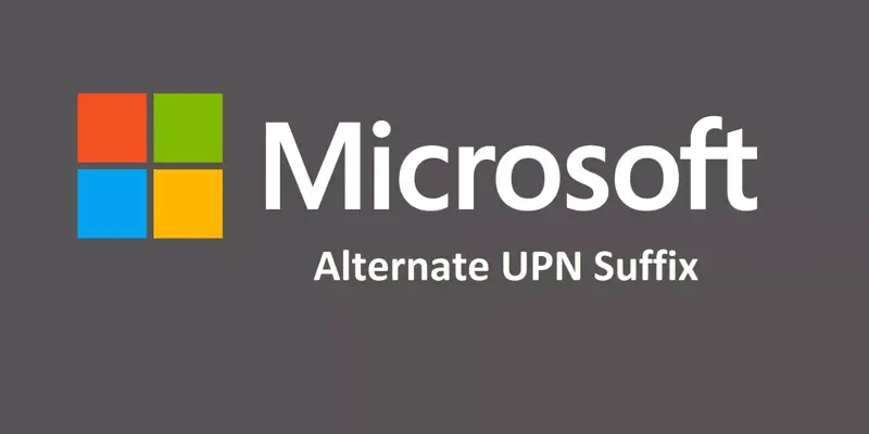Alternate UPN Suffix چیست؟