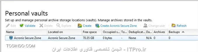 در ابتدا باید عرض کنم قصد توضیح دادن این نوع استورج را نداشتم چون همه با Acronis کار کرده اند و یک چیز بدیهی و ابتدائی می باشد. ولی در آموزشهای آتی با این قابلیت می توان سناریوهای جالب و کاربردی را بوسیله این استورج انجام داد که ناچار شدم این توضیحات را درباره این نوع استورج را در این سلسله آموزشها اضافه کنم. در این قسمت فقط نکات مهم و روش ایجاد این نوع استورج را توضیح میدم.خب!

!! نکات مهم
--
* Acronis Secure Zone یک پارتیشن یا یک Disk Drive می باشد که برای ذخیره سازی اطلاعات بر روی یک Managed Machine ایجاد می شود. 
* یکی از خصوصیات استفاده از این استورج پنهان شدن این پارتیشن از دید بسیاری از Applicationها و ویروسها می باشد.
* یکی از توصیه های Acronis استفاده از این Zone بر روی چند پارتیشن یا Disk drive می باشد. تا در برابر بعضی از حوادث اطلاعات شما بیمه باشد.
* یکی از مزیتهای این نوع استورج دسترسی سریع به اطلاعات می باشد که بر روی Managed machine قرار دارد و بصورت پراکند در شبکه پخش نیستن.
* و یکی از بزرگترین عیب های این استورج عدم توانائی ایجاد یک Secure zone بر روی دیسکتهای Dynamic می باشد.
* این نوع استورج را فقط در Vaults های نوع Personal قابل پیاده سازی می باشد و بر عکس استورج های Local می توان Backup setهای بقیه ماشینها را بر روی آن ذخیره کرد.
* شما در آن واحد بر روی یک Managed machine فقط می توانید یک Acronis Secure Zone ایجاد کنید.

! Create Acronis Secure Zone
--
برای ایجاد این استورج به یکی از Managed Machineهای که قصد ایجاد این استورج بر روی آن را دارید وصل شوید و وارد قسمت Vaults شوید و در بخش Personal گذینه Create Acronis Secure Zone را کلیک کنید:
||http://tosinso.com/files/get/212b9605-181f-442a-9aff-1c461f556ca6||
||http://tosinso.com/files/get/82881a55-4c3e-4244-b711-4431ba2dc2cf||
# دیسک و پارتیشنهای که قصد دارید این استورج از فضای خالی آنها استفاده کند را انتخاب کنید.
# سایز یا مقدار حجمی که برای Acronis Secure Zone استفاده می شود را مشخص کنیم.
# برای دسترسی به این استورج و تنظیمات آن می توانیم یک پسورد ست کنیم.
در آخر OK کنید.
||http://tosinso.com/files/get/5a43959f-8c25-4615-b7c2-347609c9ee72||
||http://tosinso.com/files/get/32aec4c4-fb46-48df-af97-8456a2b9b607||
مقدار حجمی که برای ASZ در نظر گرفته ایم Acronis برای خود رزرو می کند و بقیه فضای باقی مانند را به به دیسک یا پارتیشن واگذار می کند.
برای تعقیر Size این استورج می تواینم ASZ را انتخاب وگذینه Manage Acronis Secure Zone را کلیک کنیم و :
||http://tosinso.com/files/get/8c114282-6407-491f-8799-da3302e6456f||
--
موفق و پیروز باشید. 

نویسنده: احمد جهلولی 
منبع: |جزیره راهکارهای ذخیره سازی اطلاعات وب سایت توسینسو ::https://tosinso.com/virtualization|
نشر و کپی برداری، صرفاً با ذکر نام نویسنده و منبع مجاز می باشد. 