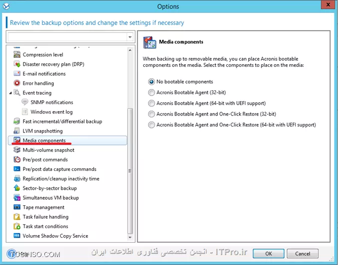 !! Backup Option 
--
در این جلسه قصد دارم تنظیمات مهم Backup Option را توضیح بدم.
هر Backup Plan تنظیمات Backup option خودش را دارد که می توان این تنظیمات را در هر Planی تعقیر داد. 
این تنظیمات بسته به پارامترهای زیر می تواند تعقیر پیدا کند:
* نوع سیستم عامل 
* نوع دیتای که قراره Backup بگیرید (Disk-File)
* محل ذخیره سازی اطلاعات. (Local Disk- Share Storage)
* نوع Backup Scheme
این تنظیمات را می توان در این قسمت به آن دسترسی داشته باشید:
||http://tosinso.com/files/get/4c11bd06-5a0c-45a5-853c-9666d7029eee||
الان یه نگاهی به این تنظیمات بندازیم 
||http://tosinso.com/files/get/b4379cdc-d99d-4fe0-ae4a-adbaa19ac31e||
این تنظیمات در صورتی اعمال می شوند که مقصد فایهای Backup گرفته شده در یک removable media باشد.
# وقتی این گذینه فعال باشد در هر Backup گیری کادری ظاهر می شود که کاربر باید Ok کند. اگر Backup Plan شما بصورت Schedule باشد این گذینه را فعال نکنید.
# با فعال کردن این گذینه عملیات Deduplication فقط در مقصد duplicate at target  اجرا خواهد شد. برای اطلاع بیشتر درباره Deduplication |اینجا ::https://tosinso.com/articles/39125/%da%a9%d8%a7%d9%85%d9%84%d8%aa%d8%b1%db%8c%d9%86-%d8%a2%d9%85%d9%88%d8%b2%d8%b4-%d8%a8%da%a9%d8%a7%d9%be-%da%af%db%8c%d8%b1%db%8c-%d8%a8%d8%a7-%d8%a7%da%a9%d8%b1%d9%88%d9%86%db%8c%d8%b3-(Acronis-Backup)|کلیک کنید.
||http://tosinso.com/files/get/02c621e7-f798-462c-96d6-dec463d6c57e||
در این قسمت می توانید اطلاعات Backup گرفته شده (فایل های Backup گیری) را رمزگذاری کنید یا یک پسورد بر روی آنها ست کنید.
نکته: اگر بعد از ایجاد Backup Plan این Plan اجرا شود. دیگر تنظیمات بالا اعمال نمی شود.
||http://tosinso.com/files/get/59060c52-bddc-439c-a688-1b1ac5a45fc9||
Backup Cataloging یک فهرست از اطلاعات Backup گرفته شده ایجاد میکند تا به آسانی بتوانید Object مورد نظر را پیدا و Recovery کنید.
شما به دو شکل می توانید این قابلیت را تنظیم کنید:
گذینه 1 بصورت پیش فرض فعال است. وقتی این گذینه فعال باشد از حداکثر این قابلیت میتوانید استفاده کنید و جزئیات دقیق تری می توانید داشته باشید. وقتی این گذینه را انتخاب کنید اطلاعات زیر Catalog می شود:
||http://tosinso.com/files/get/ab87d8a8-ad56-4f11-b0ef-386b9c10868d||
گذینه 2 را وقتی فعال می کنیم که سرعت Backup گیری برای سازمان ما مطرح باشد. این گذینه اطلاعات زیر را Catalog می کند.
||http://tosinso.com/files/get/b48ee27e-099f-43b8-afc2-23961932a82f||
نکته: این تنظیمات برای VM ها بصورت Fast Cataloging ست شده است.
||http://tosinso.com/files/get/f860bcd0-2412-4456-a018-2a4998def467||
در این قسمت می توانید مشخص کنید این Backup Plan چه مقدار از منابع سخت افزاری استفاده کند؟؟ که بنا به خواسته شما یا سازمان می توانید این قسمت را تعیین کنید.
||http://tosinso.com/files/get/5e534449-7cee-4368-a4c6-9ed15218f3fb||
وقتی مقصد ذخیره سازی فایلهای Backup  گیری بر روی هارد درایو خود Managed Machine  ست شده باشد (Acronis Secure Zone) این تنظمات اعمال می شود. شما در اینجا می توانید سرعت نوشتن اطلاعات بر روی H.D.D را تنظیم کنید.
||http://tosinso.com/files/get/7c47617f-e669-4a01-89b7-d4dfb01dda4d||
وقتی مقصد ذخیره سازی اطلاعات بر روی شبکه باشد می توانید در این قسمت مقدار استفاده از پهنای باند شبکه را تنظیم کنید.
||http://tosinso.com/files/get/525bb838-d2c0-4b2d-bf09-42769b7b4c4d||
در این قسمت می توانید تعریف کنید که پروسه Backup گیری فایلهای Backup گرفته شده را به چه اندازه ای تقسم کند که دو گذینه داریم:
گذینه اول که بصورت پیش فرض انتخاب شده. وقتی این گذینه انتخاب شده باشد و اطلاعات بر روی درایوهای NTFS ذخیره شود و فضای کافی موجود باشد کل اطلاعات در یک فایل ذخیره می شود.ولی اگر اطلاعات بر روی Fat16 or Fat 32 ذخیره شود فایلهای Backup به قسمت های کمتر از  4G شکسته می شود. همچنان اگر اطلاعات بر روی FTP سرور ذخیره شود فایلهای Backup گیری کمتر از 2G تقسیم می شود. و اگر اطلاعات بر روی SFTP ذخیره شود کل اطلاعات Backup گرفته شده در یک فایل ذخیره می شود و اگر فضای کافی بر روی SFTP وجود نداشته باشد پروسه بکاپ Fail می شود.
گذینه دوم بر اساس مقدار حجمی که در این قسمت وارد می کنید فایلها شکسته می شود. 
||http://tosinso.com/files/get/86be3722-d37c-4d9d-9c36-202cbca69706||
سطح فشرده سازی فایلها بکاپ را می توانید از این قسمت مشخص کنید.
||http://tosinso.com/files/get/dce915fb-73fd-48ae-b43b-1f751f1321c7||
در این قسمت شما می توانید تعیین کنید که وقتی Error ی در حین اجرای Backup اتفاق افتد Acronis چه عکس العملی از خود نشون دهد.
# اگر این گذینه فعال باشد و مشکلی پیش آید که Acronis بتواند آن را هندل کند آن را نشان نمی دهد و پروسه Backup به کار خود ادامه می دهد. ولی اگر اخطاری باشد که باید ادمین آن را برطرف کند (مثلا فضای ذخیره سازی کم) پروسه متوقف می شود و منتظر عالیجناب ادمین می شود.
# این گذینه می تونه خیلی مفید باشه. مثلا فرض کنید پروسه بکاپ به دلایلی متوقف شد اگر این گذینه فعال باشد می توانید تنظیم کنید بعد از چند ثانیه پروسه Backup را تکرار کند اگر دوباره متوقف شد بعد از سپری شدن N ثانیه دوباره پروسه را از سر بگیرد... تا پروسه با موفقیت انجام شود.
# اگر در حین بکاپ هارد دیسک دارای Bad Sectorی باشد و این گذینه فعال باشد. Bad Sector نادیده گرفته می شود.
||http://tosinso.com/files/get/13fe8d69-a340-475e-bac1-5222cdcb9bc4||
در این قسمت می توانید تعیین کنید وقتی خطا و هشداری بر روی Managed Machine رخ دهد این رویدادها کجا ذخیره شود؟
که من تعیین کردم در Event Viewer در قسمت Application log ذخیره شود.
||http://tosinso.com/files/get/002fd6b0-e2f0-4ab8-a0bb-51feeb6dff05||
وقتی گذینه بالا فعال باشد Acronis برای فهمیدن تعقیرات در Fileها از سایز فایل و زمان/تاریخ آن استفاده می کند. اگر گذینه بالا را غیرفعال کنید Acronis یک فایل را در کل Storage  مقایسه می کند و اگر تفاوتی پیدا کرد از این فایل Backup می گیرد. این گذینه بصورت پیش فرض فعال است.
||http://tosinso.com/files/get/7a002afb-acba-4979-b604-d40d90b6247d||
این تنظیمات فقط برای سیستم عاملهای Linux و بر روی Disk-Level و File-Level قابل اعمال است.
این تنظیمات چگونگی گرفتن یک Snapshot از Logical Volume Manager را مشخص می کند. در این قسمت دو گذینه داریم که بصورت پیش فرض بر روی Acronis Backup ست شده .
وقتی گذینه Acronis Backup انتخاب شده باشد عملیات Snapshot بر عهده Acronis می باشد و او تمام تنظیمات لازم را انجام می دهد. 
ولی اگر گذینه Logical volume manager را انتخاب کنید عملیات گرفتن Snapshot بر عهده LVM می باشد.

*نحوه گرفتن Snapshot از LVMها:*
اگر در حین پروسه Snapshot فایلهای Backup گرفته شده تعقیر پیدا کنند و اگر این تعقیرات زیاد باشند این تعقیرات بصورت زیر ذخیره خواهند شد:
Acronis Backup: بیشتر اطلاعات در RAM ذخیره می شود و اگر حجم اطلاعات زیاد باشد آنها را در یک فایل موقت /tmp ذخیره می کند تا بعد آنها را در فایل Backup ذخیره کند.
Logical volume manager: اگر گرفتن Snapshot بر عهده LVM باشد LVM قبل از Snapshot یک Volume با نام Snapshot Logical Volume ایجاد می کند و اطلاعات تعقیر داده شده را در آن Volume ذخیره می کند. و بعد از Snapshot آن Volume را پاک می کند.
نکته: اگر فضای خالی بر روی Volume LVM نباشد Snapshot بصورت Acronis Backup گرفته می شود چون این روش نیازی به ایجاد Volume ندارد.
||http://tosinso.com/files/get/5f0d828d-293a-4412-a46d-938ccbd16209||
وقتی مقصد ذخیره اطلاعات بر روی DVD, CD و Storage های قابل حمل باشد می توانید از این تنظیمات استفاده کنید.
در این قسمت می توانید علاوه بر فایلهای Backup آز آن Storage یک Bootable Media ایجاد کنیدو به راحتی Client/Server را ریکاوری کنید. برای اطلاع بیشتر درباره Componentsها لینک زیر را بخوانید:
|ریکاوری کردن کل سیستم بر روی یک هارد دیسک جدید بوسیله Acronis True Image 2016::https://tosinso.com/articles/41964/%d8%a2%d9%85%d9%88%d8%b2%d8%b4-%d8%b1%db%8c%da%a9%d8%a7%d9%88%d8%b1%db%8c-%d8%a7%db%8c%d9%85%db%8c%d8%ac-%da%a9%d9%84-%d8%b3%db%8c%d8%b3%d8%aa%d9%85-%d8%b1%d9%88%db%8c-%d9%87%d8%a7%d8%b1%d8%af-%d8%ac%d8%af%db%8c%d8%af-%d8%a8%d8%a7-%d8%a7%da%a9%d8%b1%d9%88%d9%86%db%8c%d8%b3|
||http://tosinso.com/files/get/3e37ffe0-4e76-498a-8642-8eb4577c3105||
این قسمت فقط برای سیستم عاملهای ویندوزی و File-Level کاربرد دارد. 
آیا با Mount Point در Windows آشنائی دارید؟ 
||http://tosinso.com/files/get/446f0b89-b18a-416c-9b35-36abef551952||
چیز اسونیه ولی اسمش گندس :D
فرض کنید فولدر G:\Data1 را به عنوان Mount Point ایجاد کرده اید و این MP دارای دو فولدر x1 and x2 می باشد. 
اگر حین Backupگیری از درایو G گذینه Backup mount points ' target را فعال کنید فولدرهای x1 and x2 شامل پروسه Backup می شوند و اگر این گذینه فعال نباشد از محتویات MP بکاپ گرفته نمی شود.
اگر بصورت نورمال پوشه های Data و X1 and X2 برای Backup انتخاب کنید نیازی به فعال یا غیرفعال کردن گذینه بالا ندارید.
||http://tosinso.com/files/get/b6055154-7a69-4f6b-8583-a1cfad26cf69||
فقط برای پلتفرمهای ویندوزی و File-Level کاربرد دارد. 
# اگر این گذینه فعال باشد از NTFS Permission فایلها هم Backup گرفته می شود. اگر غیرفعال باشد هنگام ریستور فایلها Permissionها را از فولدر بالا دستی به ارث می برد.
# اگر این گذینه فعال باشد و از فایلهای که رمزگذاری شده باشد Backup بگیرید هنگام ذخیره این Backup در Storage اکرونیس این فایلها را رمزگشای می کند و در نتیجه بعد از ریستور همه کاربران می توانند به این فایلها دسترسی داشته باشند.
||http://tosinso.com/files/get/7ff7136e-c093-4fe3-bfcf-bee90f9bb7e9||
  فقط برای پلتفرمهای Windows کاربرد دارد.
اگر این قسمت را فعال کنید از تمام Volume در آن واحد یک Snapshot تهیه می کند وگرنه یکی پس از دیگری از آنها Snapshot تهیه می کند.
||http://tosinso.com/files/get/091dd484-4085-486d-84bc-de8268a0877b||
این قابلیت فقط برای بکاپهای Disk-Level کاربرد دارد.
اگر این قسمت را فعال کنید از سکتور، سکتور هارد دیسک Backup می گیرد. و برای جاهائی که Acronis فایل سیستم دیسکی را پشتیبانی نمی کند کاربرد دارد.
||http://tosinso.com/files/get/e06c4455-fbc0-47e9-93a4-dc76523e40f4||
این قسمت فقط برای پلتفرمهای Windowsی کاربرد دارد.
شما در اینجا می توانید VSS را تنظیم کنید ولی قبل از اینکار یه توضیح کوتاه درباره VSS Write بدم که دید بهتری نسبت به این تنظیمات داشته باشیم
VSS Writer سرویسی در Volume Shadow Copy Service می باشد که به Application های Backup گیری می فهماند چگونه از یک برنامه و داده های آن Backup بگیرد. مثلا Exchange از Microsoft Volume Shadow Copy Service برای اینکار استفاده می کند یا بعضی از برنامه ها VSS خاص خودشون را دارند. یا بعضی از دیوایسهای ذخیره سازی برای گرفتن Snapshot از یک برنامه، از Hardware VSS خود استفاده می کنند مثل سناریوهای Off-Host.
خب شما در این قسمت می توانید تنظیم کنید از VSS استفاده شود یا نه؟ یا اگر از VSS استفاده شود چه نوع VSS استفاده کند؟
||http://tosinso.com/files/get/4177596c-87dd-4b03-bbe6-928c1ce27cd2||
# Acronis اول چک می کند برنامه مورد نظر از Hardware VSS استفاده می کند یا نه؟ اگر نه از Software-based provider استفاد می کند و در آخر چک می کند ازکدام VSS استفاده کند؟ Acronis VSS یا Microsoft VSS.
# اگر این گذینه انتخاب شود Acronis از VSS خود برنامه استفاده می کند اگر VSS برنامه مورد نظر تشخیص داده نشد Acronis ازAcronis VSS or Microsoft VSS استفاده می کند.
# از VSS اکرونیس استفاده می کند.
# از Microsoft VSS استفاده می کند. اگر قصد تهیه Backup از AD, Exchange, SQL, SharePoint را دارید از این گذینه استفاده کنید.
# با انتخاب این گذینه Acronis فقط از VSS برنامه مورد نظر استفاده می کند.
# از Hardware VSS استفاده می کند.
در آخر گذینه Enabling VSS Full backup را درصورتی انتخاب کنید که قصد تهیه Backup بصورت Disk-Level از Exchange را داشته باشید. اگر این گذینه فعال باشد بعد از تهیه بکاپ اکرونیس Log file ها را Truncated می کند (حذف می کند)
نکته: اگر Acronis Backup agent for Exchange یا برنامه دیگری از اطلاعات Exchange بکاپ تهیه می کند این گذینه را فعال نکنید.

موفق و پیروز باشید. 

نویسنده: احمد جهلولی 
منبع: |جزیره راهکارهای ذخیره سازی اطلاعات وب سایت توسینسو ::https://tosinso.com/virtualization|
نشر و کپی برداری، صرفاً با ذکر نام نویسنده و منبع مجاز می باشد. 