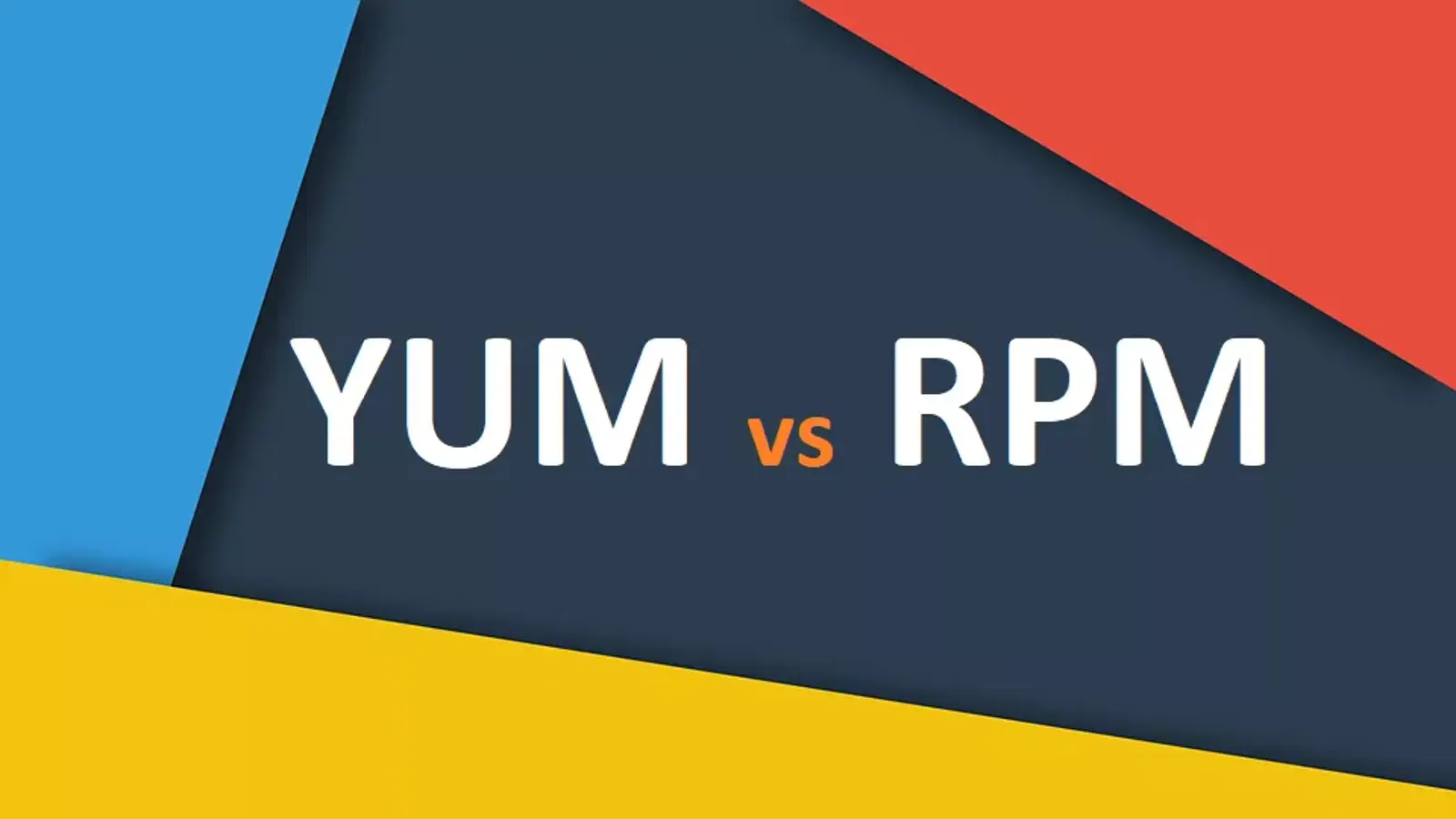تفاوت YUM و RPM در چیست؟ به زبان ساده