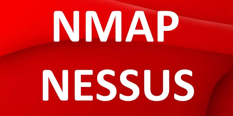 تفاوت Nessus و Nmap در چیست؟ مقایسه Nmap و Nessus