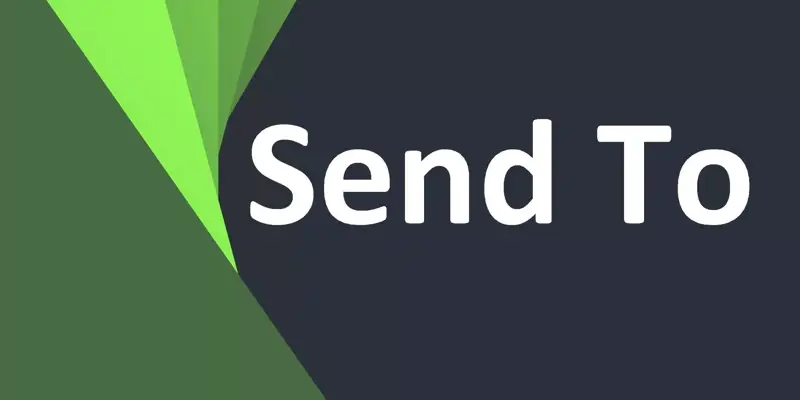 آموزش دسترسی به محتویات Send To ویندوز و تغییر دادن آن