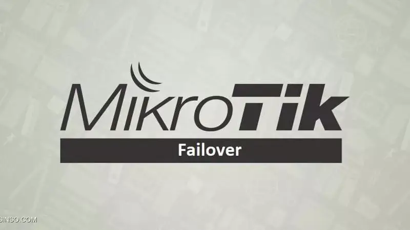 آموزش راه اندازی Failover لینک اینترنت در میکروتیک
