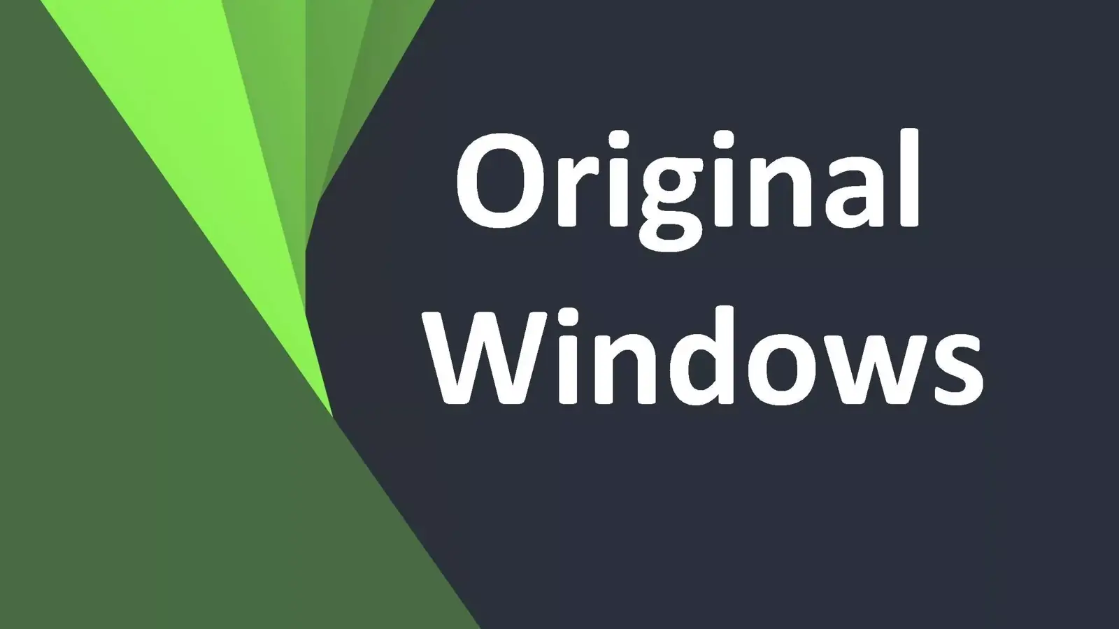 ویندوز اصل یا اورجینال (Original) چیست؟