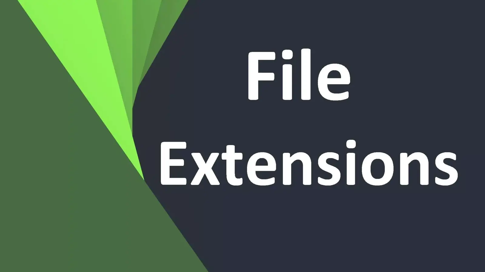 آشنایی با انواع پسوند فایل (File Extension) به زبان ساده