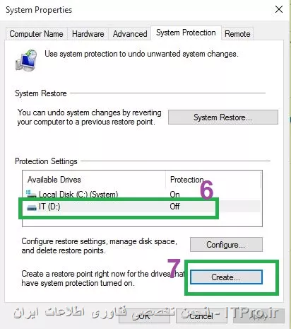 درود
برای ایجاد Restore Point اول باید System Protection رو فعال کنید:
1.روی my computer راست کلیک کرده و properties رو انتخاب کنید
||http://programming.tosinso.com/files/get/0f54f6f8-68c4-4e96-866e-977e95683930||
2.
||http://programming.tosinso.com/files/get/01b10189-f0fa-44d7-bc1b-e2bf4174bc91||
3. drive که میخوایید روش System Protection فعال کنید ، انتخاب و روی configuration کلیک کنید.
||http://programming.tosinso.com/files/get/09eac810-0377-42f6-83dc-f17db740d9d7||
4.گزینه turn on System Protection زو انتخاب و ok کنید
||http://programming.tosinso.com/files/get/7434c7b4-7af5-4cca-a49f-2458537956bb||
5.بعد از فعال کردن System Protection حالا باید یه Restore Point ایجاد کنید
 داریوی که میخواهید Restore Point رو روی اون ایجاد انتخاب و بر روی create کلیک کنید
||http://programming.tosinso.com/files/get/6dea9302-3ea2-4fb6-9b7a-ce0958409cf4||
6.یه اسم یا یه متن دلخواه وارد کنید 
||http://programming.tosinso.com/files/get/409acf79-0025-415d-840f-724701984adb||
7. برای استفاده از این Restore Point :
||http://programming.tosinso.com/files/get/75f6bad1-102e-47d6-b8f9-5b77eeaae329||


