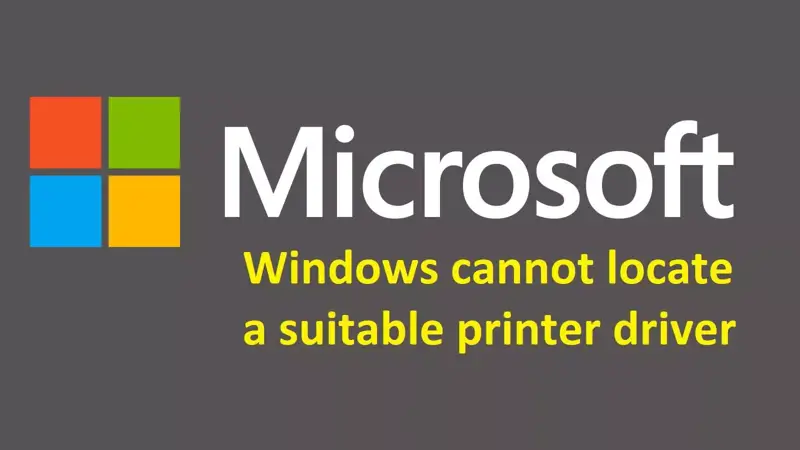 رفع خطای Windows cannot locate a suitable printer driver پرینتر