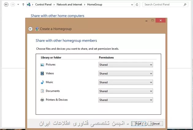 باسلام خدمت دوست عزیز. در ویندوز ۸ مثل سایر ورژن های ویندوز امکان شبکه کردن یا به اصطلاح network است. که می توانیم چند کامپیوتر یا تبلت یا حتی تلفن همراه و لپ تاپ ها را در یک محیط بسته به هم متصل کنیم و کارهایی مثل پرینت گرفتن ، انتقال فایل ها عکس ها و آهنگ ها و حتی تنظیم کردن تنظیمات را در این دستگاه ها انجام بدیم.
یکی از راه تنظیم کردن گروه های خانگی یا HomeGroup است. در این مقاله من به شما آموزش میدهم که چگونه می شود دو دستگاه که هر دو ویندوز ۸ هستند را به هم متصل کرد.
Windows 8 HomeGroups
ایجاد HomeGroup : قبل از انجام و اعمال تنظیمات کامپیوتر ها باید از طریق شبکه به یکدیگر متصل شده باشند که این اتصال ممکن که بصورت بیسیم یا حتی توسط کابل صورت باشه اما باید از اتصال این دو یا چند دستگاه باید اطمینان داشته باشید. در منوی start واژه control panel را تایپ تا آیکون زیرمشاهده شود.

||http://network.tosinso.com/files/get/74412b6f-deb0-437c-8dfc-9b0eb54a4159||
 
پنجره control panel را باز و سپس بر روی Network and Internet کلیک و در قسمت تنظیمات HomeGroup بر روی دکمه Create a homegroup کلیک کنید.
||http://network.tosinso.com/files/get/467ae118-2ef6-427e-a667-9e086d994031||
 
مراحل ایجاد یک Homegroup رودرمقابل میتونی ببینی. بر روی Next بزنید. از شما درخواست می کند که نوع فایل ها که میخواهید از طریق شبکه انتقال دهید را معین کنید.
||http://network.tosinso.com/files/get/7093c42f-4840-4282-95dd-1899b379d63c||
 
با کلیک کردن روی Next ویندوز قسمت هایی که لازم دارید تا آن را انتقال دهید تنظیم میکند. بعد از این مرحله یک سری اعداد و حروف نمایش میدهد که شما باید این را بنویس و در Homegroup وارد کن. اگر دوست ندارید که این اعداد و حروف قاطی باشند می توانید آن را عوض کنید.
 ||http://network.tosinso.com/files/get/4531ab5e-eb80-4bdb-a814-e4b0aef7c31b||
روی دکمه Finish کلیک تا مراحل انجام شده تمام شود.
حالا از کجا بفهمم که این تنظیمات انجام شده و میخواهید آن را ببینید. کار آسانی است برای این کار به مسیر Control panel > network and internet > Homegroup بروید ، در این جا لیستی از فایل هایی که اجازه جابجایی دارند را می بینید.
 ||http://network.tosinso.com/files/get/372fa85e-ea3b-4ce9-baae-7c5bae5638a5||
شما نیز می توانید برای دفعات دیگری دوباره این تنظیمات را عوض کنید برای نمونه برای تعویض پسورد روی change the password بزنید. به شما توصیه میکنم که کدی که قبلا به شما نمایش داده شده را وارد تا مشکلی در ارسال و دریافت نداشته باشید. برای فعال کردن این کار به مسیر Control panel > network and internet > Homegroup بروید و قسمت change advanced sharing settings را باز کنید.
||http://network.tosinso.com/files/get/f865e26e-34a7-43bc-b6ad-bdae159f72cd||
 
در زیر private  قسمت Turn on network discovery را فعال کنید. اگر میخواهید از پرینتر نیز استفاده کنید این کار را نیز برای Turn on file and printer sharing نیز انجام دهید.
برای اینکه امنیت بیشترکنید میتوانید در Homegroup ها کلمه عبوری را بگذارید . برای این کار در زیر Homegroup connection گزینه use user account and password را فعال کنید.
||http://network.tosinso.com/files/get/3896f704-2410-41b8-9ce2-3ea642a31ad8||
 
متصل کردن  دستگاه ها به Homegroup : قبل از متصل کردن دستگاه ها مطمئن شوید که هر دو هم شبکه داشته باشند و هم تنظیماتی که در بالا گفته شد. حالاچه به با کابل شبکه باشد چه بصورت وایرلس, یا هر روش دیگری که وجود دارد.
بعد برای انجام این کار و اتصال به قسمت Homegroup بروید . صفحه Homegroup حالا باید به شما نشان دهد که یک وسیله متصل به شبکه یافته است. 
||http://network.tosinso.com/files/get/e6b60235-9058-4347-a1ea-902b12a7b312||
join now را بزنید. فایل هایی که میخواهید انتقال دهید را انتخاب کنید و در قسمت بعد آن کدی که قبلا یادداشت کرده اید را وارد کنید.
||http://network.tosinso.com/files/get/d6c1bf04-78d7-4429-a7ed-80fe8d5537e3||
 
با زدن روی Next سیستم این تنظیمات را فعال میکند.
||http://network.tosinso.com/files/get/15cd9b06-15e1-4187-97b8-053231a8773d||
 
حالا برای اینکه بتونید Homegroup های خودتان را ببینید در قسمت library ویندوز لیستی نشان میدهد که قبلا فعال کرده اید که با استفاده از آن می توانید اطلاعاتی از جمله موزیک ، ویدئو ، عکس و یا حتی پرینت از یک نسخه را انجام دهید که این کارها از امنیت بالایی برخوردار هستند که می توانید فایل هایی که کامپیوترها به آن متصل هستند را مشاهده و یا حتی اضافه هم کرد.

