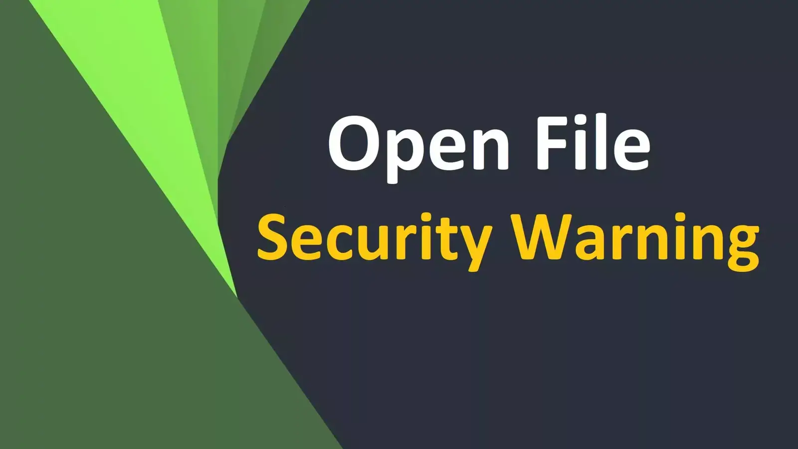 آموزش رفع خطای Open File - Security Warning در باز کردن فایل