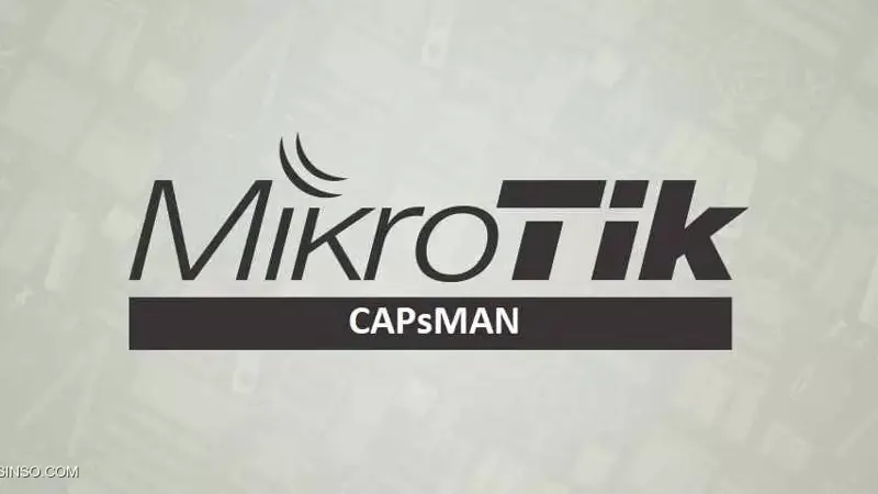 معرفی سرویس CAPsMAN در میکروتیک
