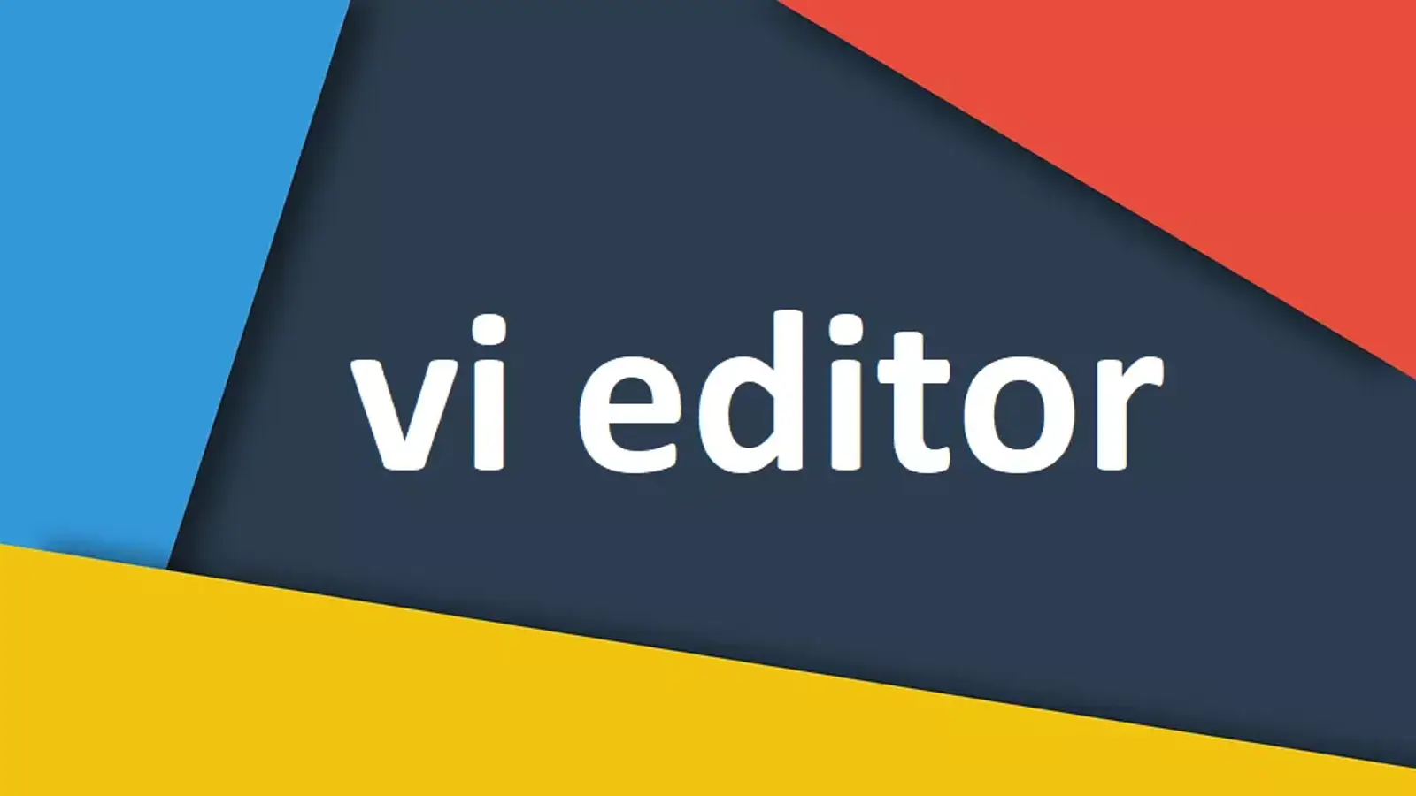 vi editor چیست؟ معرفی ویرایشگر محبوب متنی vi در لینوکس