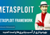 دوره آموزش متااسپلویت (Metasploit) صفر تا صد + 5 درس رایگان