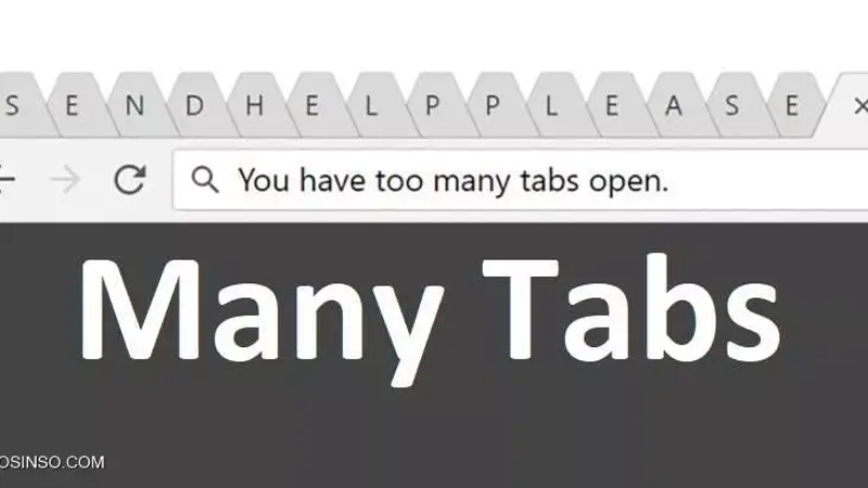 8 روش برای مدیریت تب (Tab) های زیاد مرورگرها