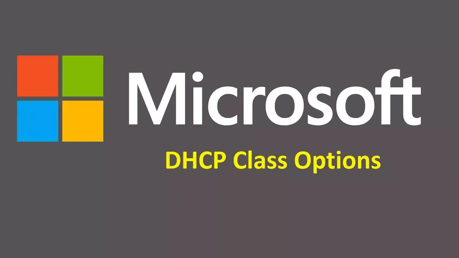 معرفی Option Class های DHCP سرور مایکروسافت