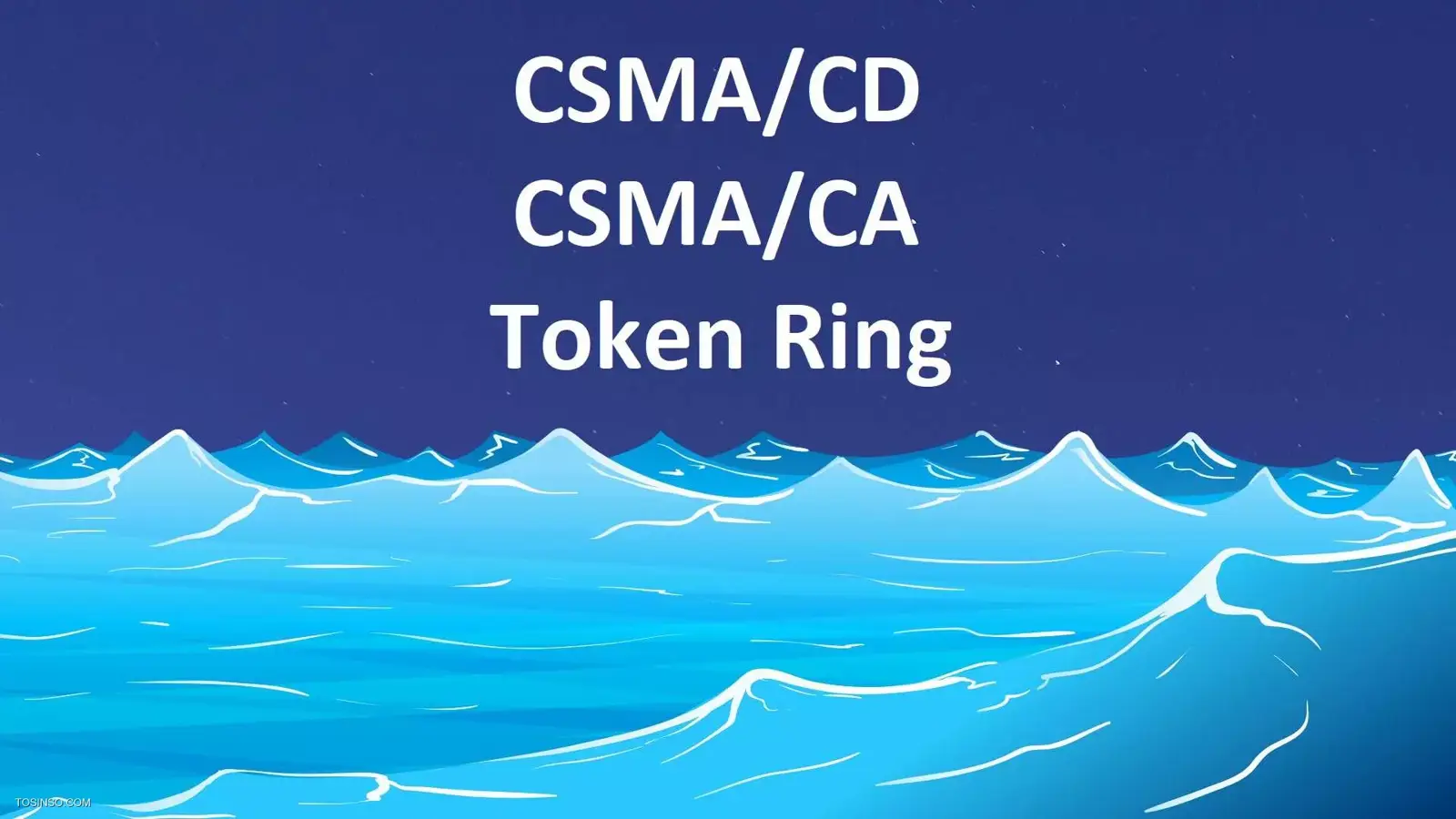 تفاوت CSMA/CD و CSMA/CA و Token Ring در چیست؟