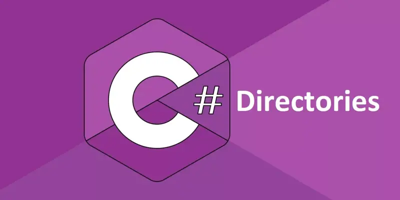 آموزش کار با پوشه ها و کلاس Directory در سی شارپ