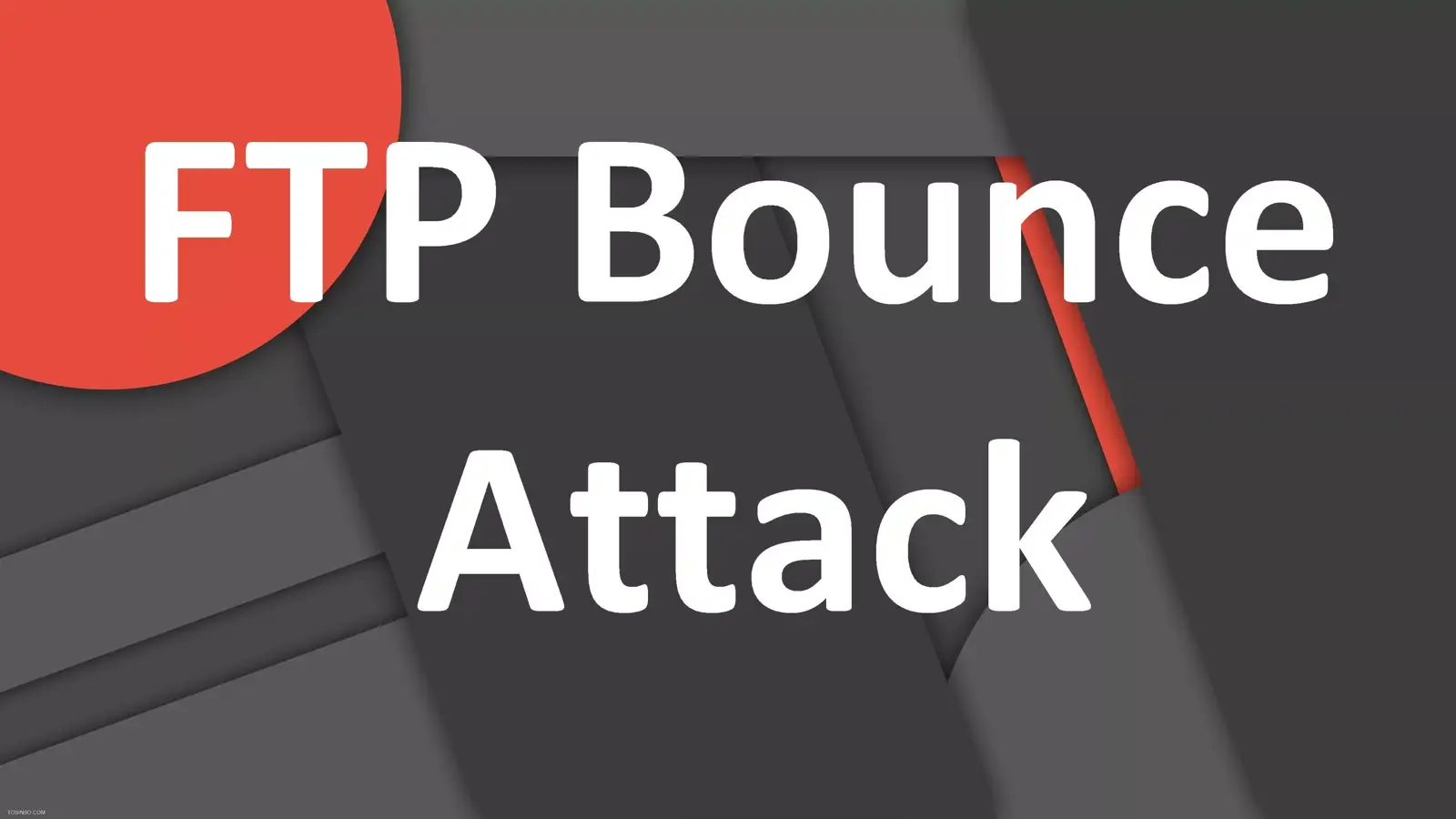 حمله FTP Bounce چیست؟ آشنایی یا FTP Bounce Attack