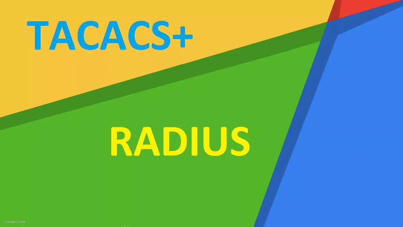 تفاوت +TACACS و RADIUS در چیست؟