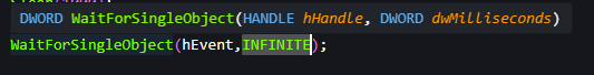 Wait for that event whit WaitForSingleObject function.