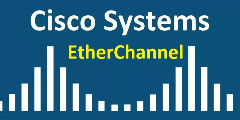 EtherChannel چیست؟ با NIC Teaming در VMware چه تفاوتی دارد؟
