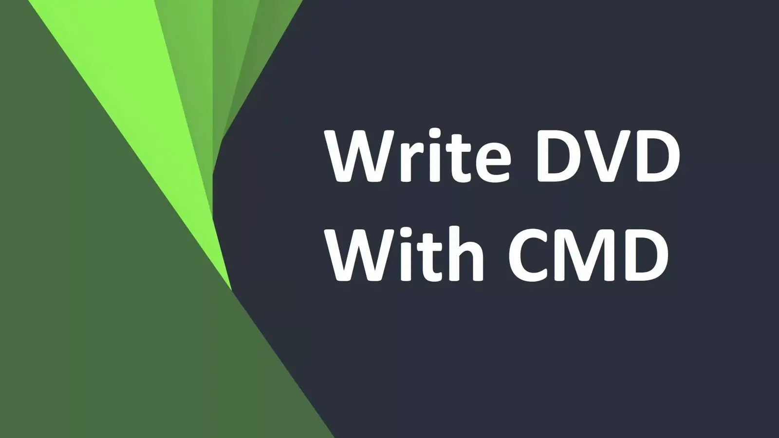 آموزش رایت سی دی (CD) و دی وی دی (DVD) با دستورات CMD