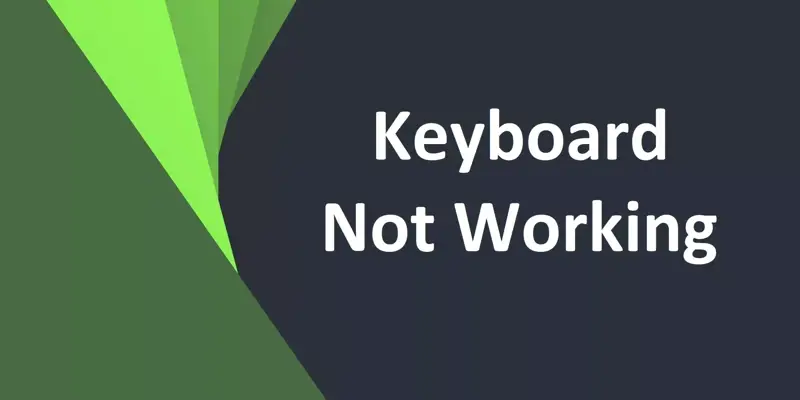 آموزش حل مشکل کار نکردن کلید کیبورد (Keyboard) به زبان ساده