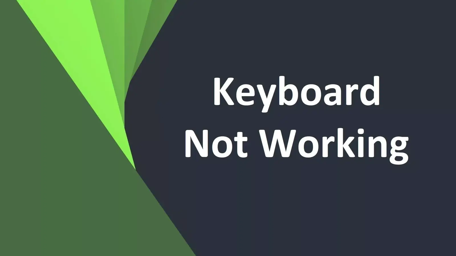 آموزش حل مشکل کار نکردن کلید کیبورد (Keyboard) به زبان ساده