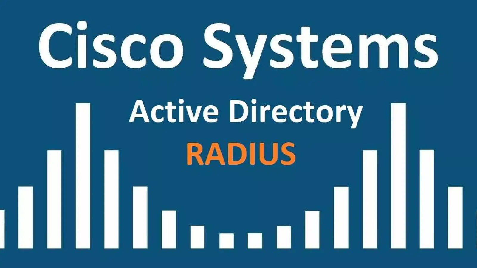 آموزش استفاده از اکتیودایرکتوری برای RADIUS Server سیسکو