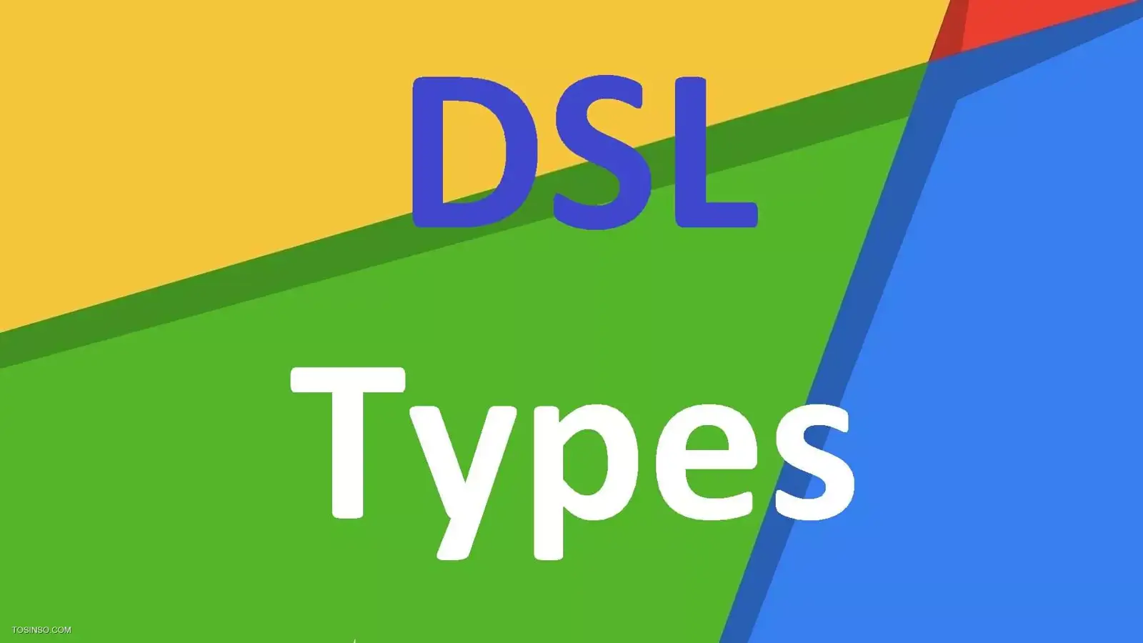 7 نوع سرویس DSL که باید بشناسید : انواع اینترنت ADSL