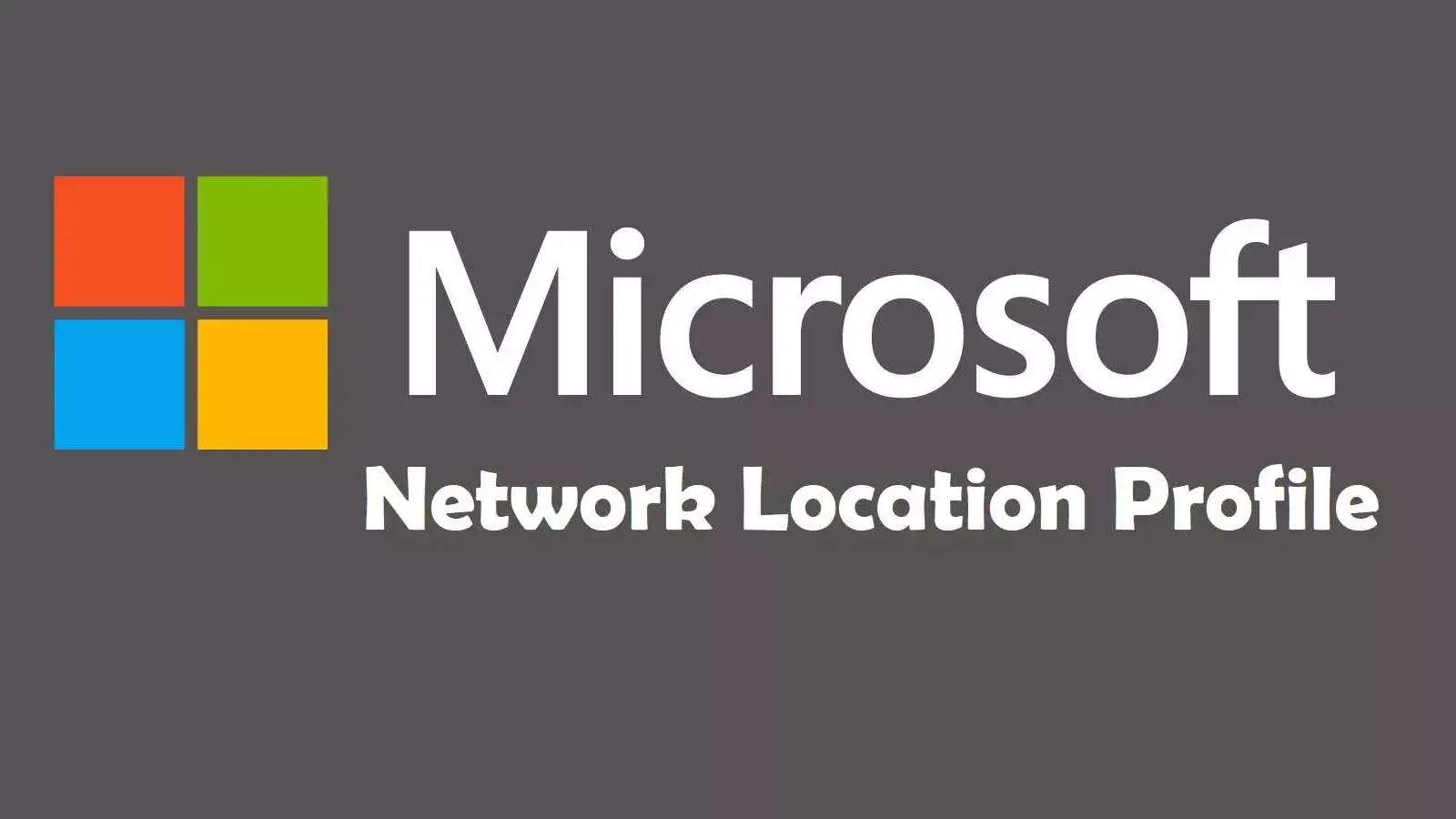 Network Location Profile چیست و چه کاربردی در فایروال ویندوز دارد