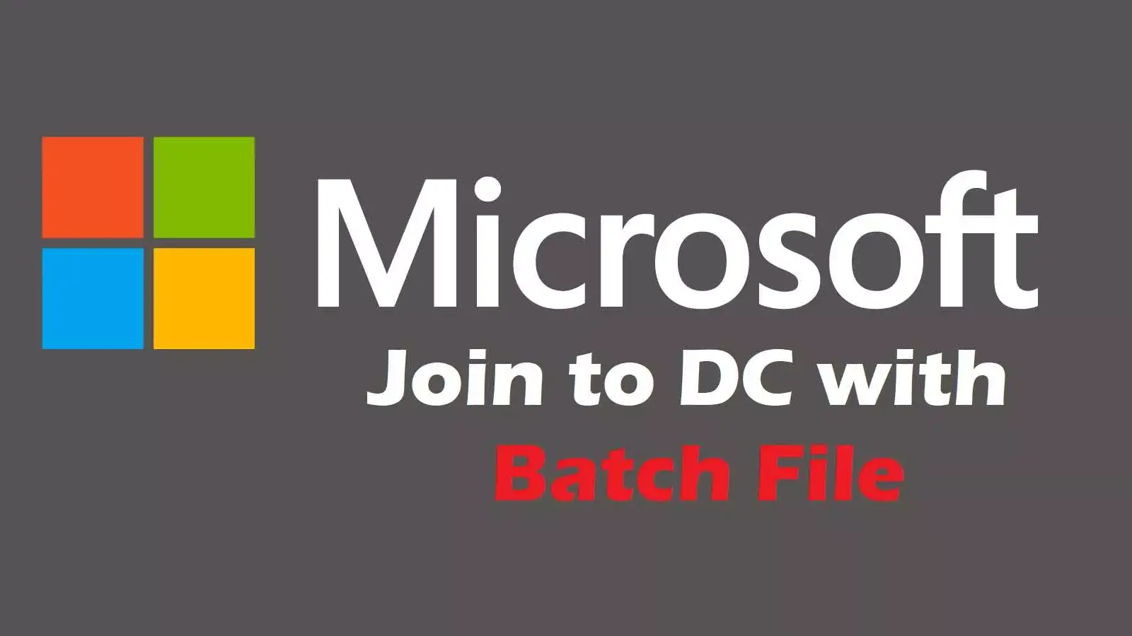 آموزش جوین کردن کلاینت به دومین با Batch File