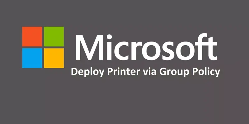 آموزش نصب پرینتر از طریق شبکه با گروپ پالیسی Printer Deploy GPO