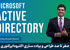 بهترین دوره آموزش اکتیودایرکتوری (Active Directory) صفر تا صد