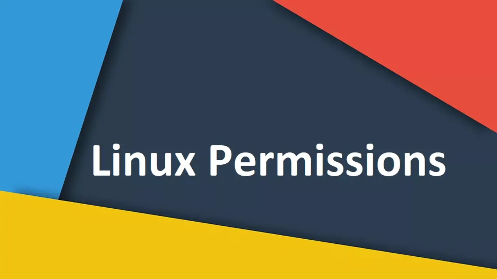 معرفی مجوزهای دسترسی در لینوکس : بررسی Permission ها در Linux