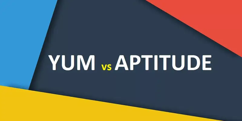 تفاوت YUM و Aptitude در چیست؟ به زبان بسیار ساده