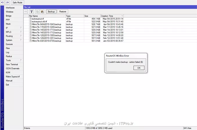 سلام دوستان ، من وقتی می خواهم از میکروتیک Backup بگیرم، این پیغام نمایش داده می شه. بکراه حلش چیه؟

||http://tosinso.com/files/get/ac74d64f-f59f-414c-ab1a-61b6b6def6e2||