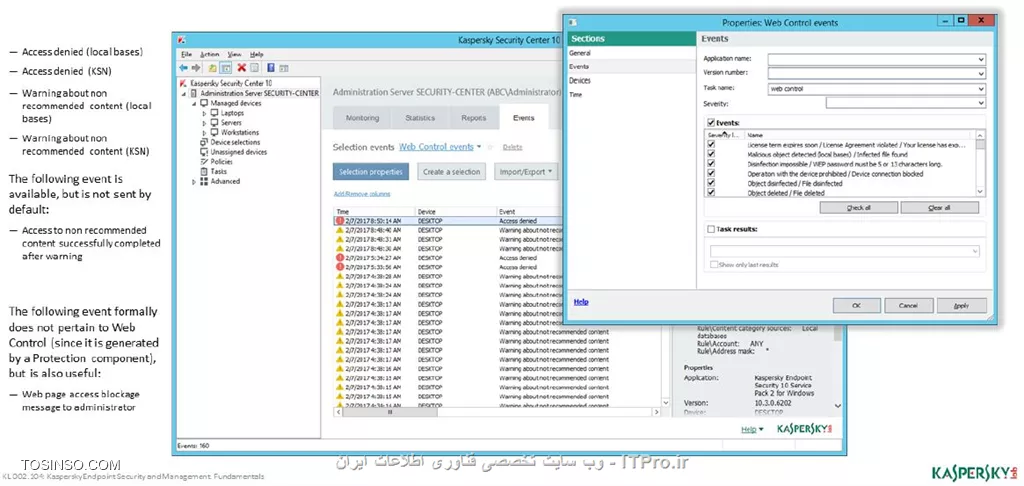 !! Web Control 
وب کنترل یک ساختار فیلترینگ اینترنت برای دسترسی به صفحات وب است ، وب کنترل خیلی شبیه به فایروال کار می کند مدیر شبکه می تواند رول هایی از نوع Allow و Block برای آن تعریف کند و به صورت پیش فرض رول بر روی مد Default rule بوده و دسترسی به تمامی صفحات وب امکان پذیر است . 

نکته : تنها ترافیک های HTTP و HTTPS اسکن می شوند 

- مسدود کردن تهدید 

برای بلاک کردن و جلوگیری از دسترسی صفحات وب مورد نظر فرمت نوشتاری به صورت ? و * خواهد بود مثلاً * shop * یا *.fm . کسپرسکی Endpoint انالیز صفحات وب را انجام می دهد و دارای کلاس بندی زیر است :

- سایت های فروشگاه اینترنتی 

- سایت بانک ها 

- سایت های پرداخت آنلاین 

- سرویس دهندگان ایمیل 

- شبکه های اجتماعی 

- چت روم ها و فروم ها 

- وبلاگ ها 

- سایت های دوست یابی 

- شبکه های کاریابی 

- شبکه های خرید اسلحه و سلاح گرم و سرد 

- سایت های مدیا 

- سایت های دانلود 

- سایت های بازی 

- سایت های قمار بازی 

- سایت های بزرگسالان 

محتوای سایت ها و ادرس URL آنها اسکن می شود و پالیسی بر روی این ویژگی ها پیاده سازی می شود . 

- نحوه مستثنا کردن وب کنترل 

با توجه به مراحل زیر می توان محتوایی که می خواهیم مستثنی شوند ( تراست باشند ) را تعیین کنیم :

||https://tosinso.com/files/get/dbfd1086-824f-4f7d-9df4-ea4a32f0f3c0||

||https://tosinso.com/files/get/d4743af4-ad10-4e2f-92a4-3881dce9ff63||

||https://tosinso.com/files/get/be2f43c5-3993-4dc0-96a8-18a2fb8b207b||

- نحوه گزارش گیری از وب کنترل 

با استفاده از مراحل تصویری زیر می توانید گزارش گیری وب کنترل را چک کرد :

||https://tosinso.com/files/get/b27bc006-c9dd-4cde-aafd-72587cc5822c||

||https://tosinso.com/files/get/930d0792-e586-4feb-8086-f65ae707e20d||

- مشاهده نتایج وب کنترل به کاربران 

همچنین می توان در ابزار وب کنترل آنچه کاربران در هنگام باز کردن یک آدرس یا محتوای ممنوعه اقدام میکنند صفحات هشداری را سفارشی و طراحی کرد :

||https://tosinso.com/files/get/66feae1b-f5c5-490a-9691-a57b473106ae||

ایجاد متن اخطاری  :

||https://tosinso.com/files/get/2aaf85f7-137c-4692-a197-4b02a4cfa4c1||

||https://tosinso.com/files/get/605d781d-afed-4ba4-adc5-931890ab776b||

||https://tosinso.com/files/get/6afa35a2-c4c7-48a9-9014-4ac181a65f59||

||https://tosinso.com/files/get/46d969f9-5f0c-48de-8518-7590cda8a078||


نویسنده : سید احمد توسلی
منبع : |جزیره امنیت اطلاعات و ارتباطات وب سایت توسینسو::https://tosinso.com/security|
هرگونه نشر و کپی برداری بدون ذکر منبع و نام نویسنده دارای اشکال اخلاقی است
