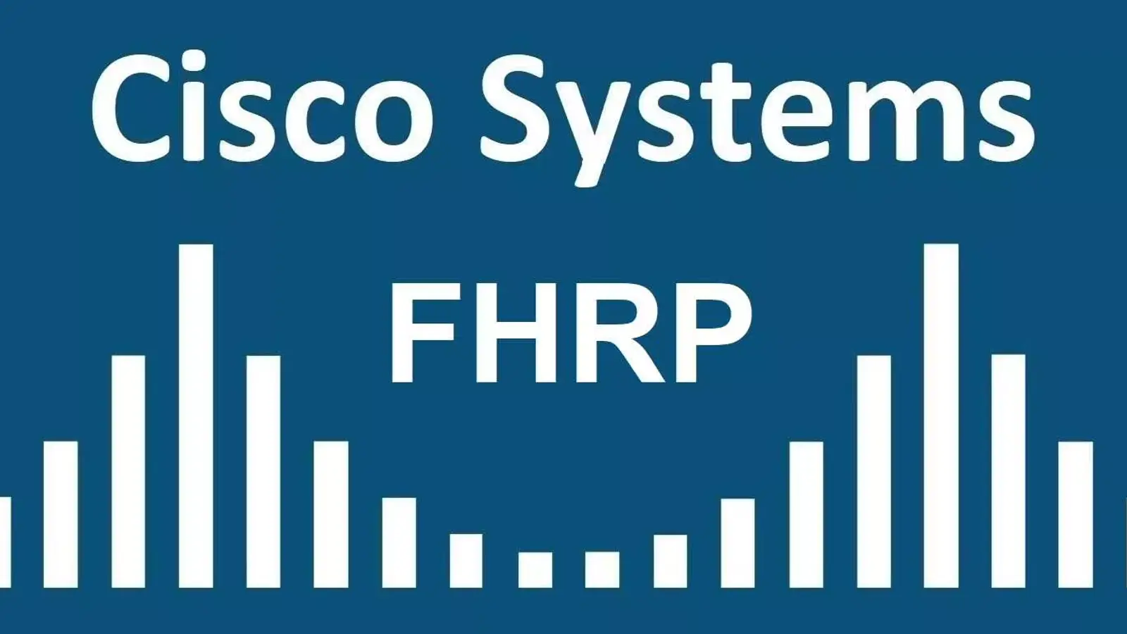 آشنایی با انواع FHRP | GLBP چیست؟ VRRP چیست؟ HSRP چیست؟