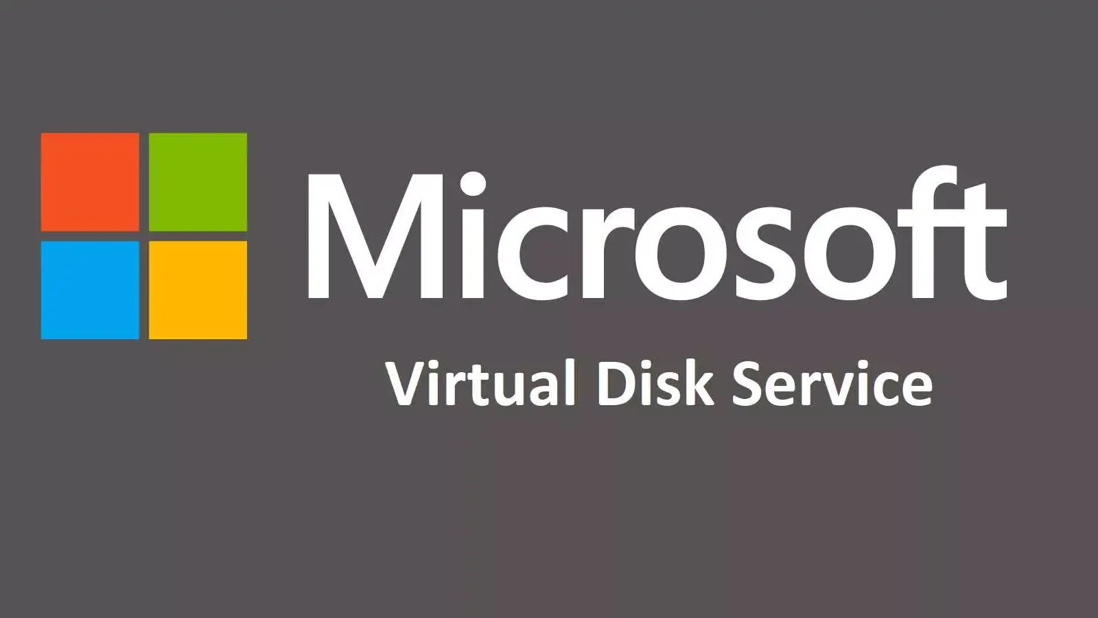 VDS چیست؟ معرفی کاربرد سرویس Virtual Disk Service در ویندوز