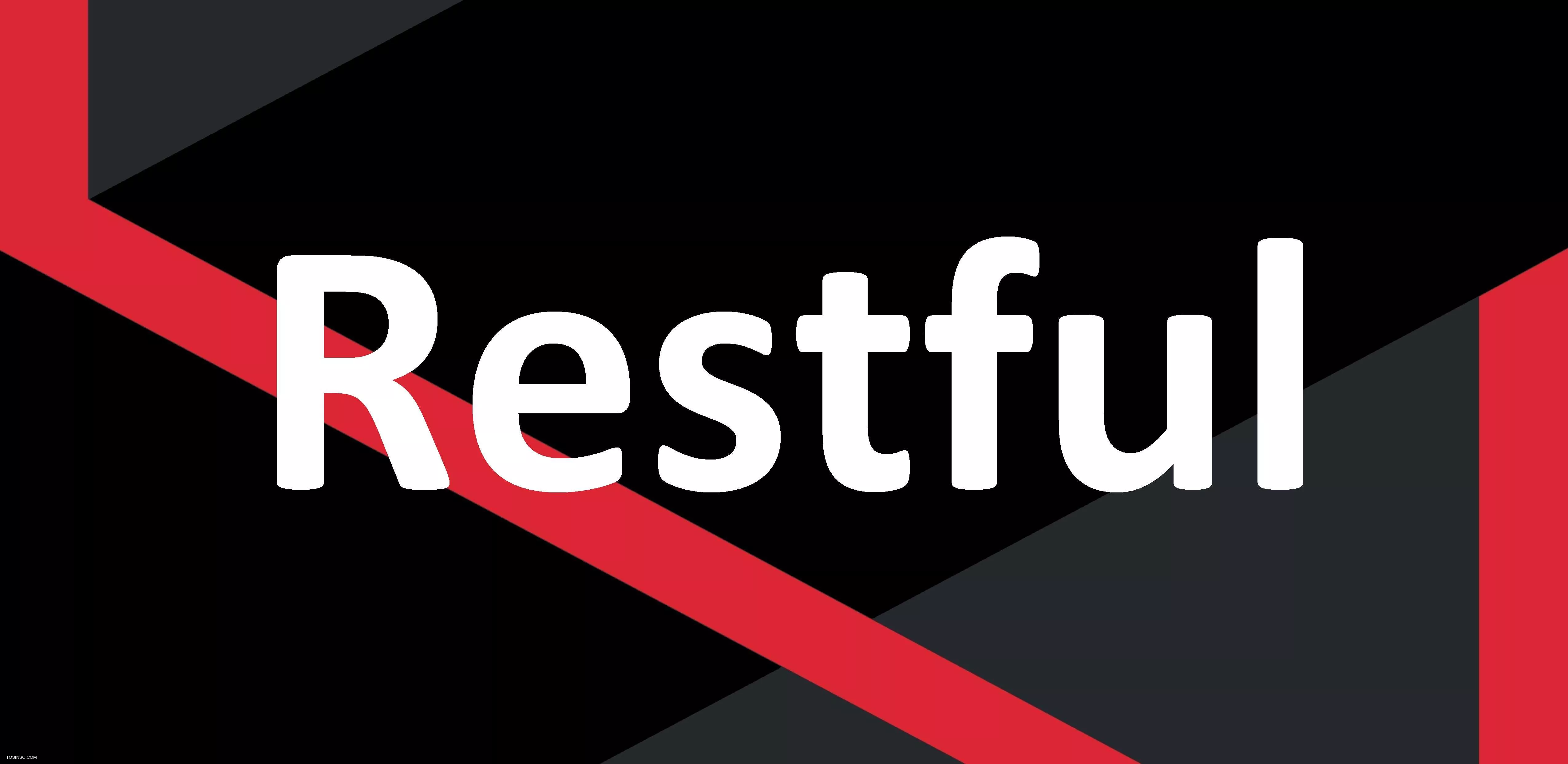 Restful چیست؟ آشنایی با قابلیت Restful در برنامه نویسی