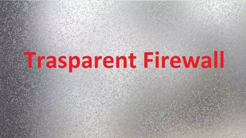 Transparent Firewall چیست؟ بررسی مفهوم فایروال لایه دو در سیسکو