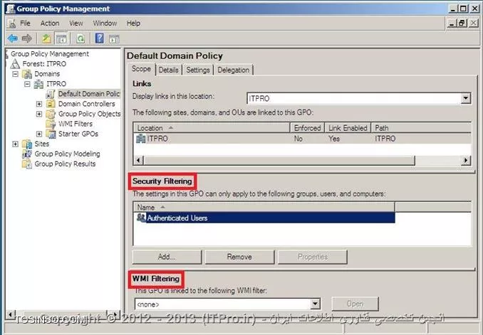 معرفی Security Filtering و WMI Filters در GP و بررسی تفاوت های آنها